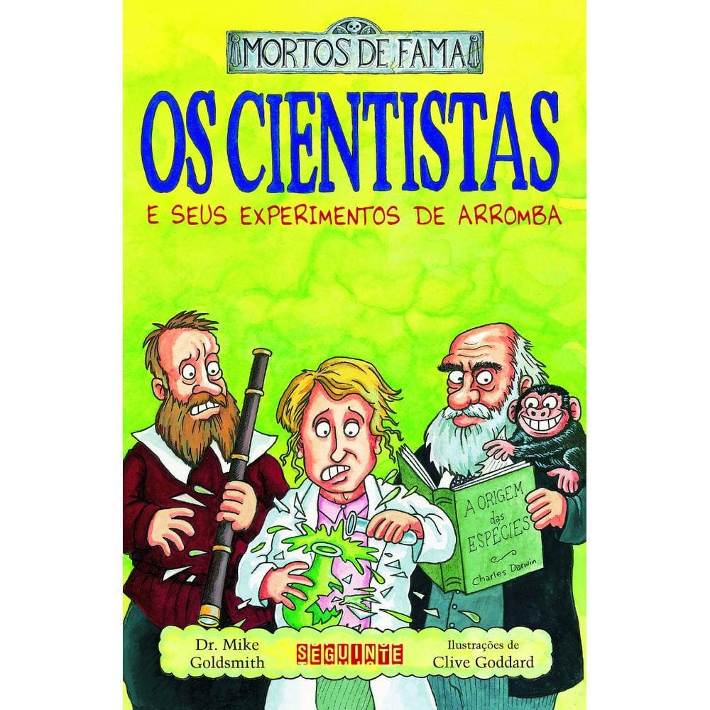 Os cientistas e seus experimentos de arromba