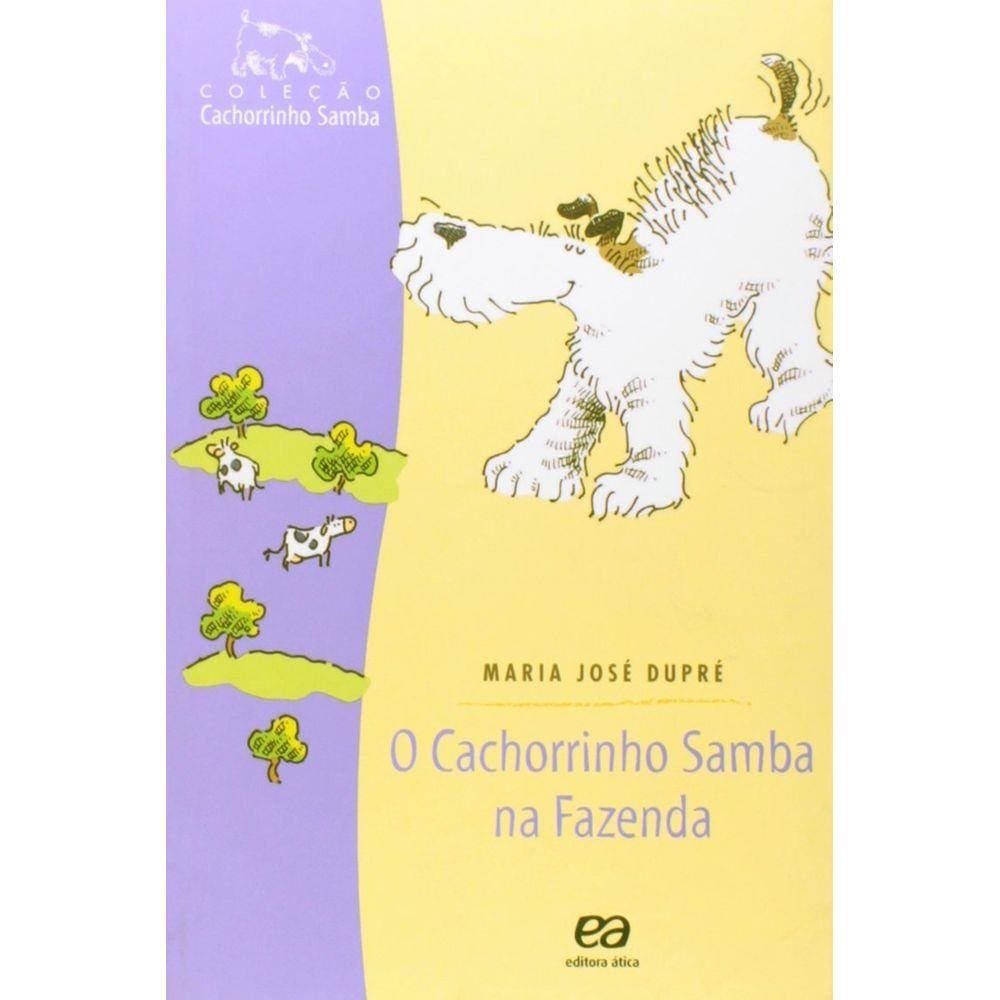 O cachorrinho samba na fazenda