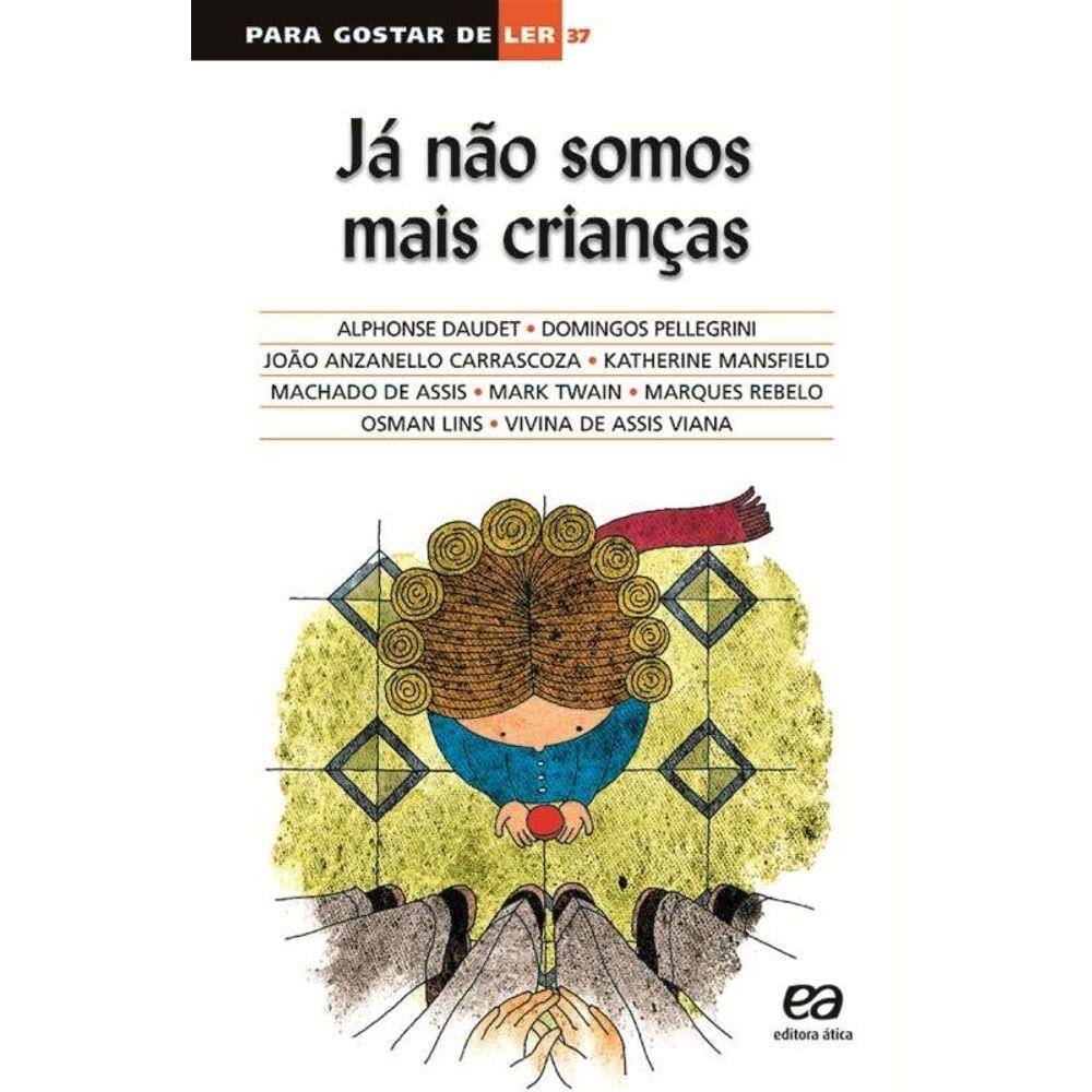 Já não somos mais crianças