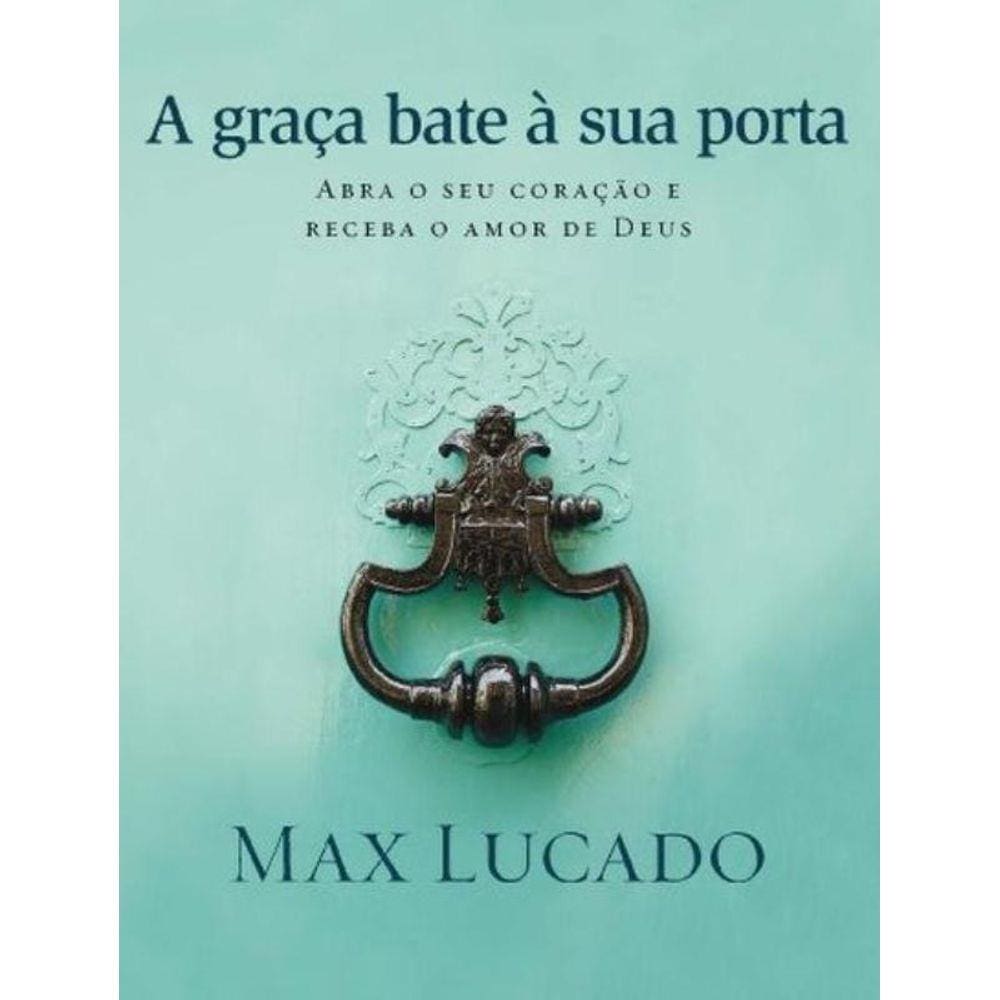 A graça bate à sua porta