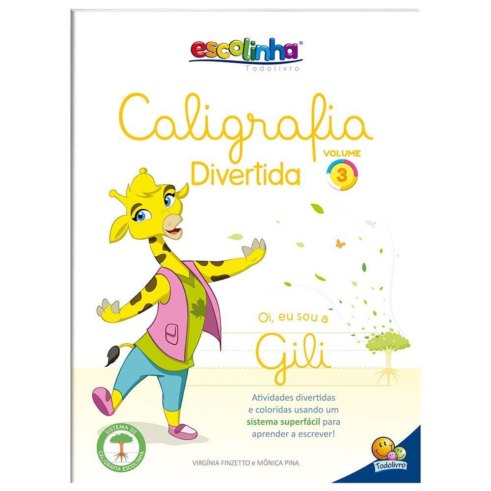 Caligrafia Divertida III: Vol. 3 (Escolinha Todolivro)