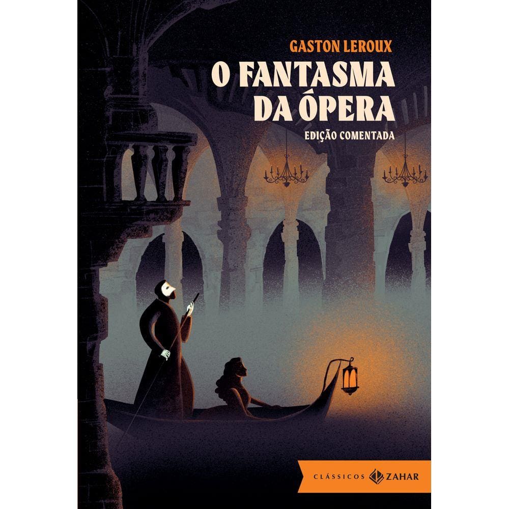 O Fantasma da Ópera: edição comentada
