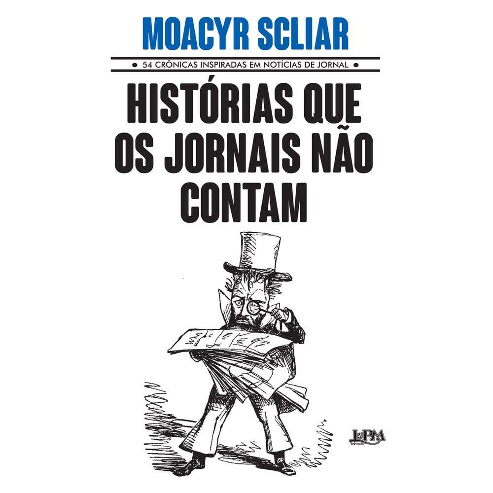 Histórias que os jornais não contam