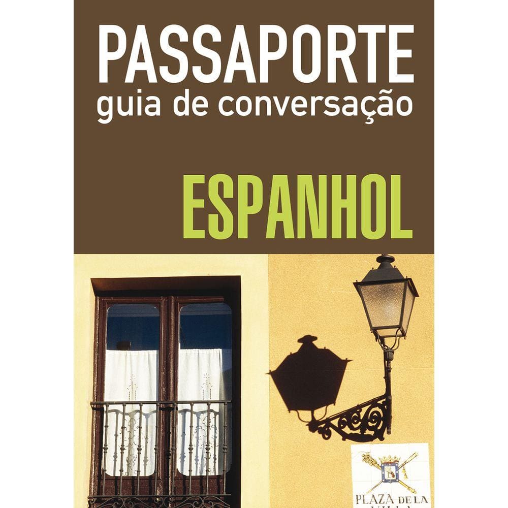 Passaporte - guia de conversação - espanhol