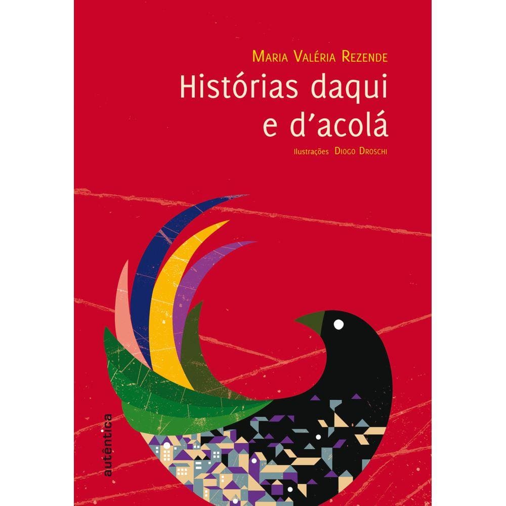 Histórias daqui e d````acolá