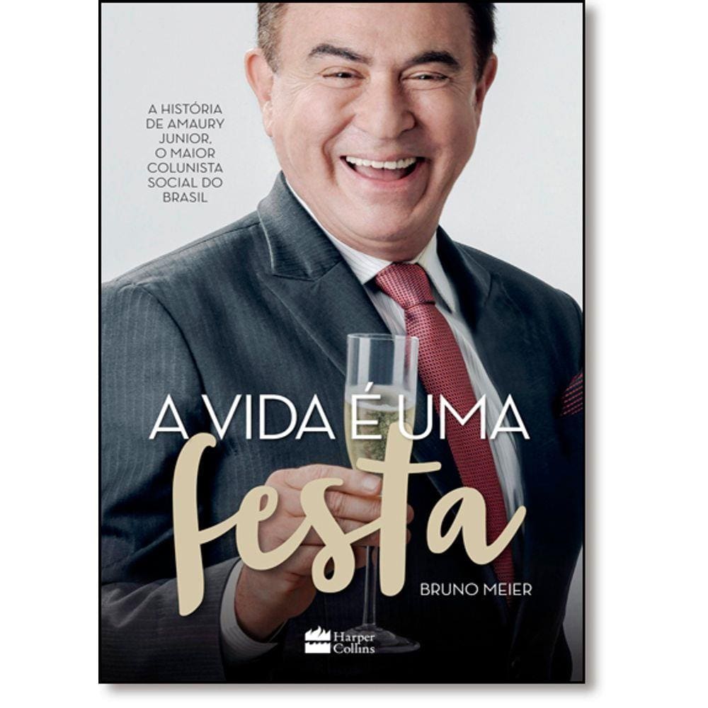 Vida e Uma Festa, A