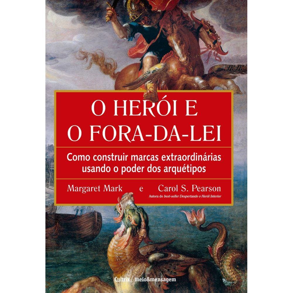 O Herói e o Fora da Lei