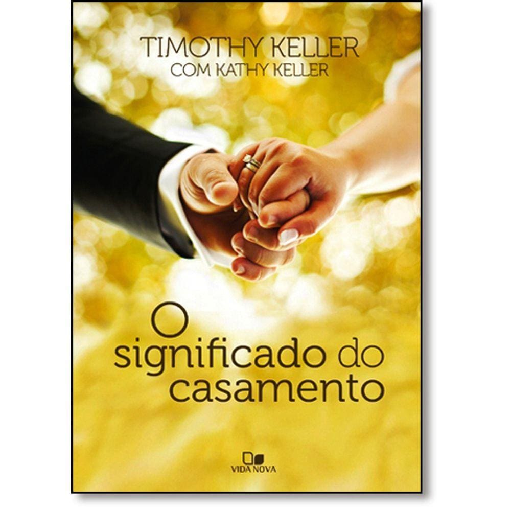 O Significado Do Casamento