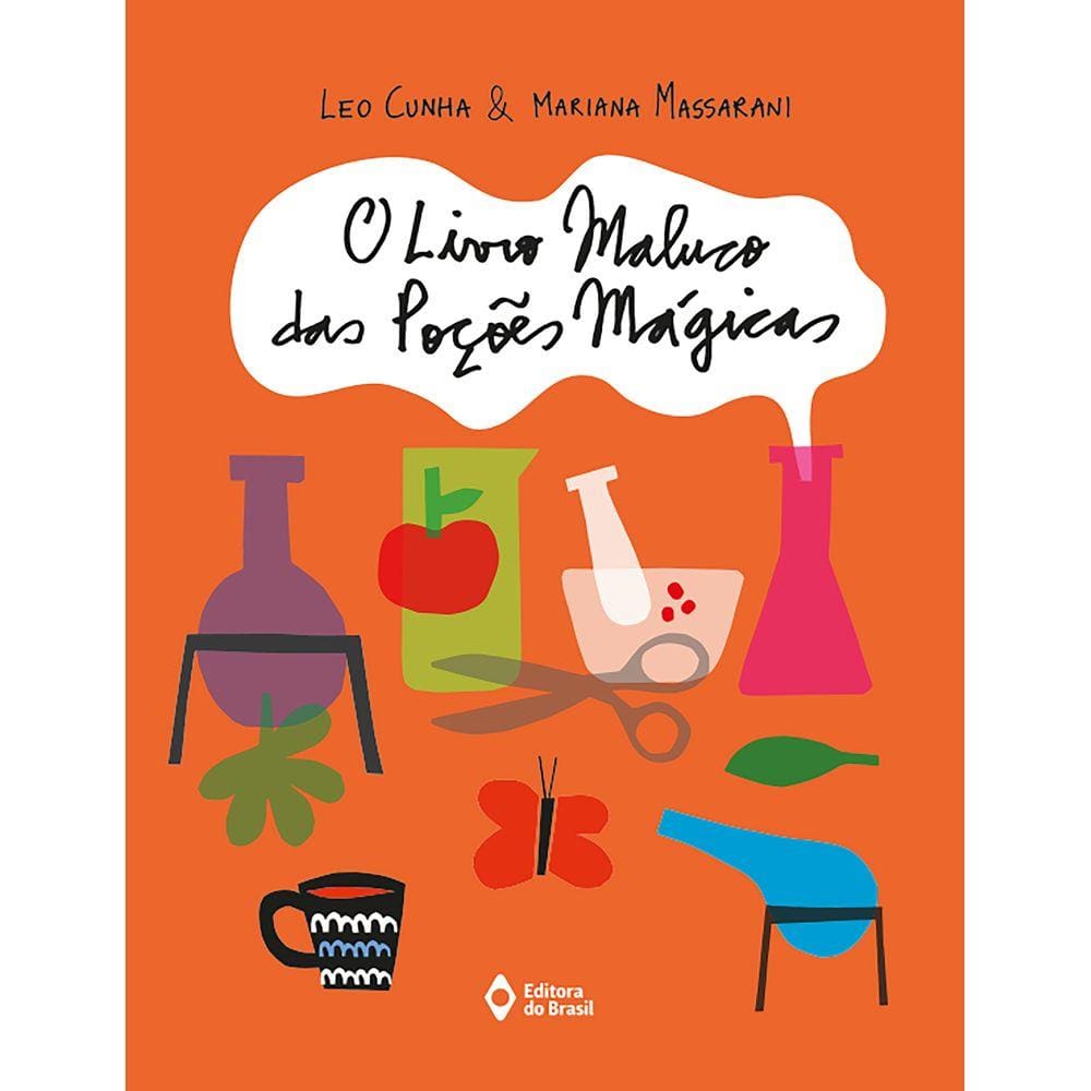 O livro maluco das poções mágicas