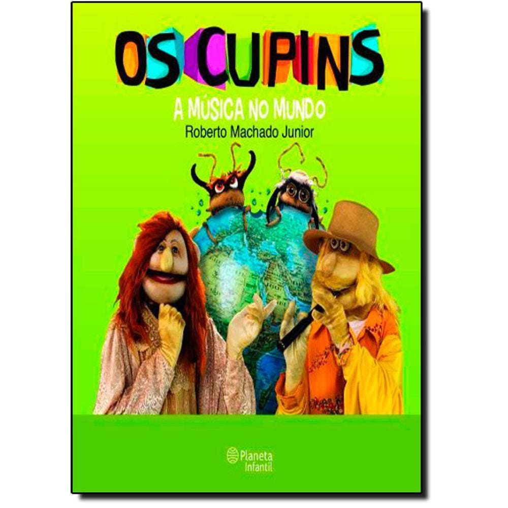 Os Cupins: A Musica Do Mundo