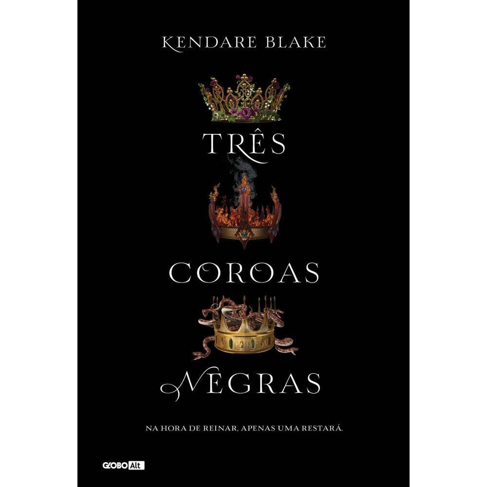 Três coroas negras (Livro 1)