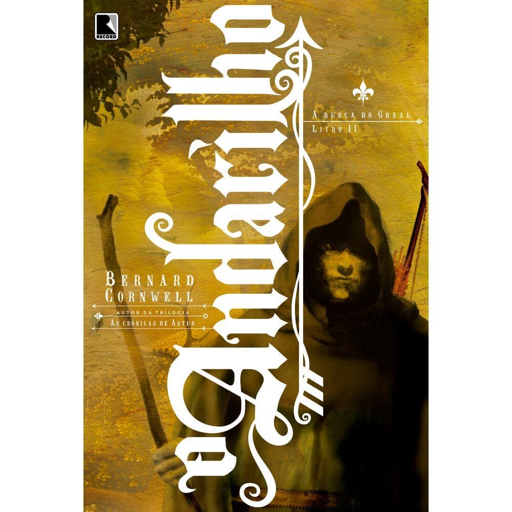 O andarilho (Vol.2 A busca do Graal)