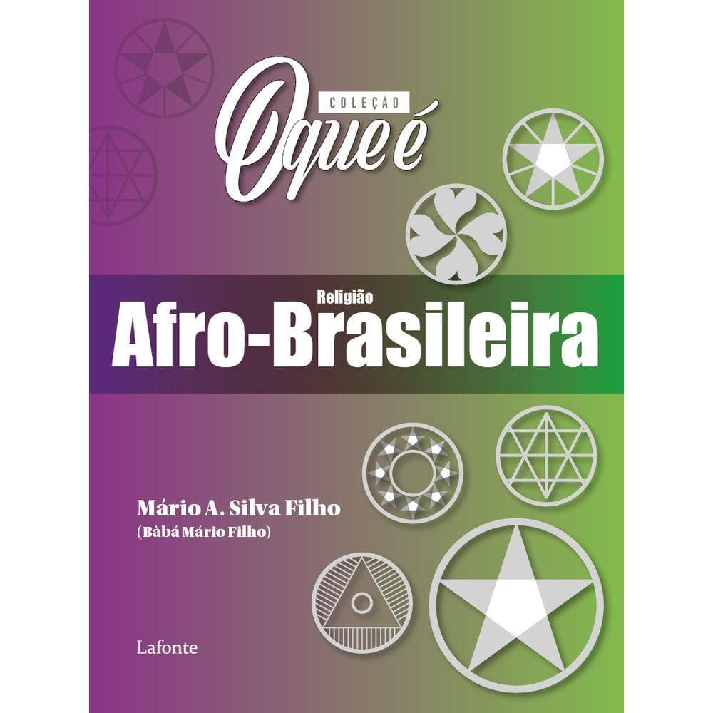 Coleção O Que é - Religião Afro- Brasileira