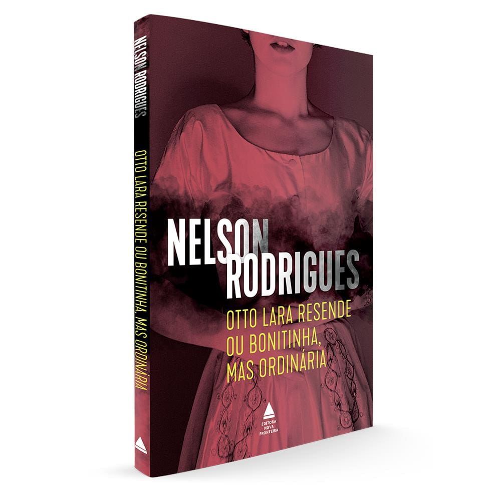 Otto Lara Resende ou Bonitinha, mas ordinária