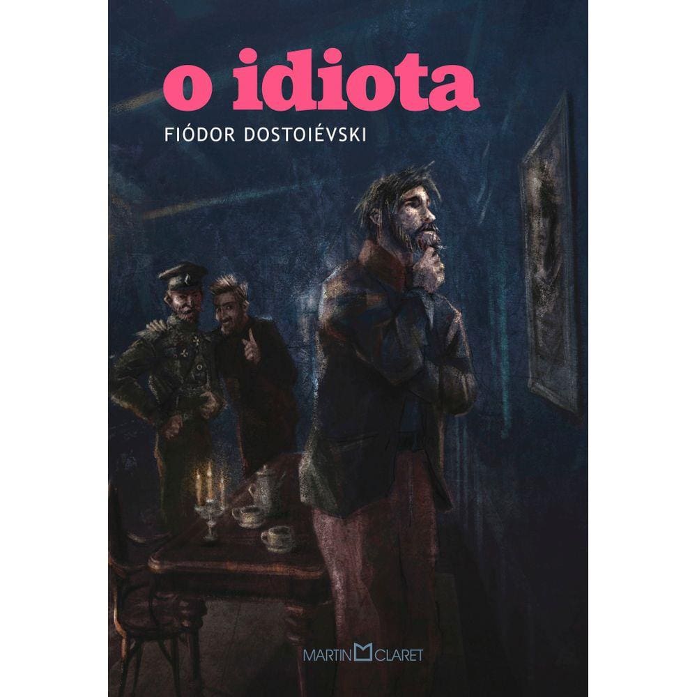 O idiota