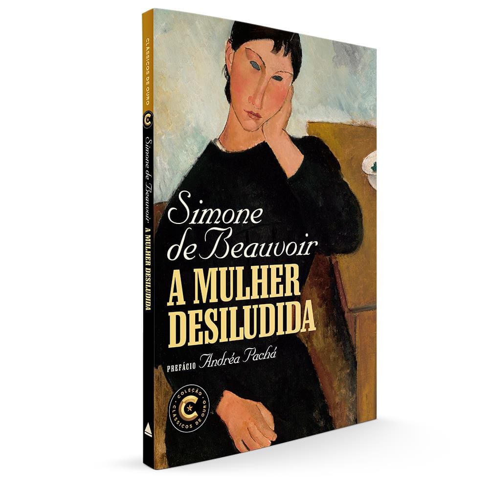 Livro A mulher desiludida - Coleção Clássicos de Ouro
