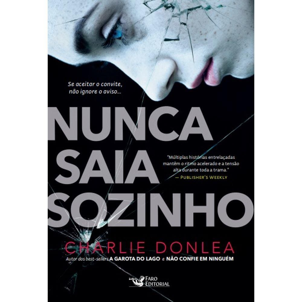 Nunca Saia Sozinho