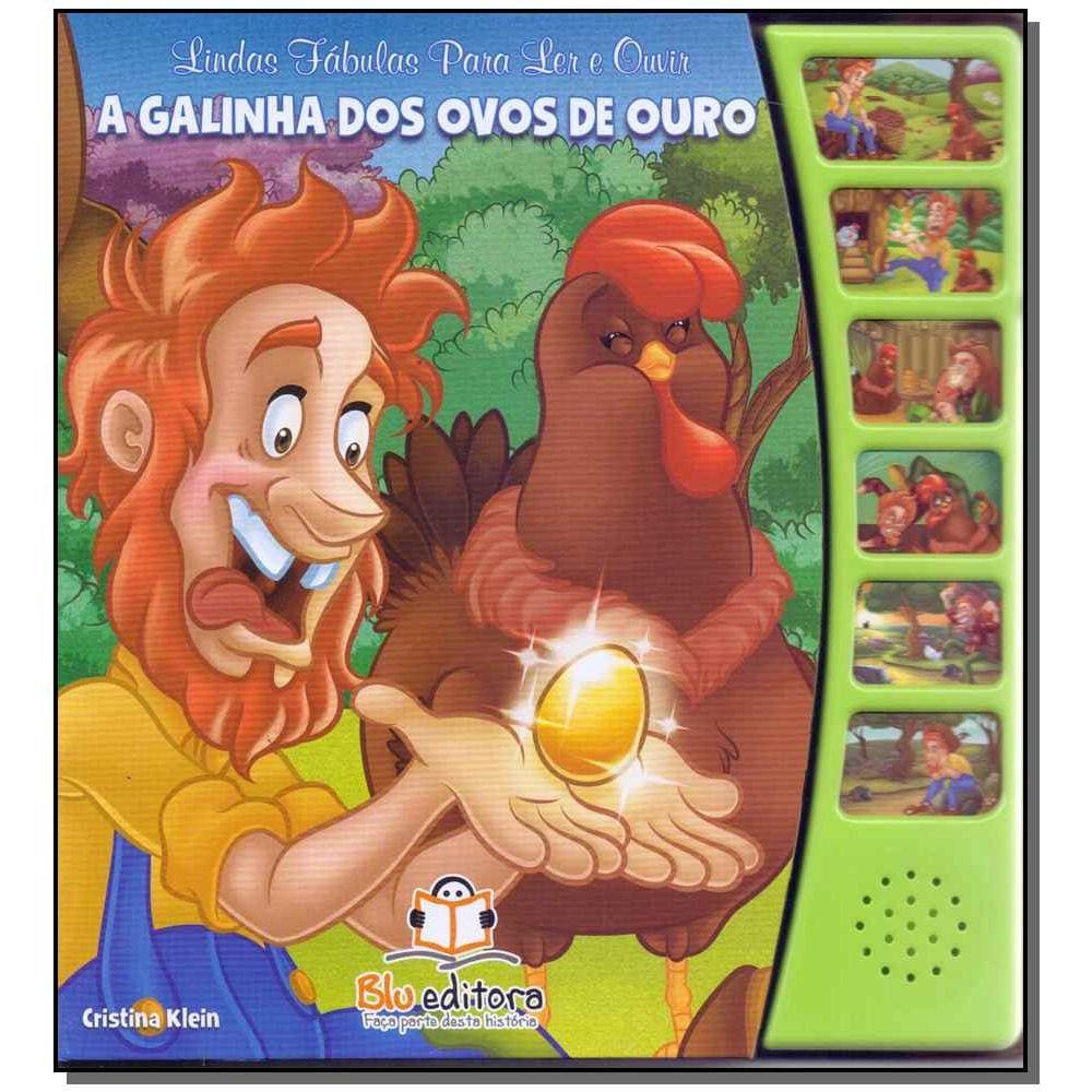 Lindas fábulas para ler e ouvir - A galinha dos ovos de ouro