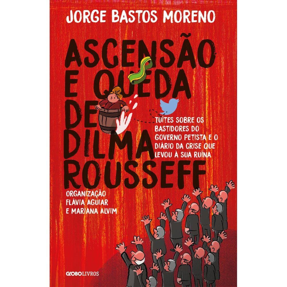 Ascensão e queda de Dilma Rousseff