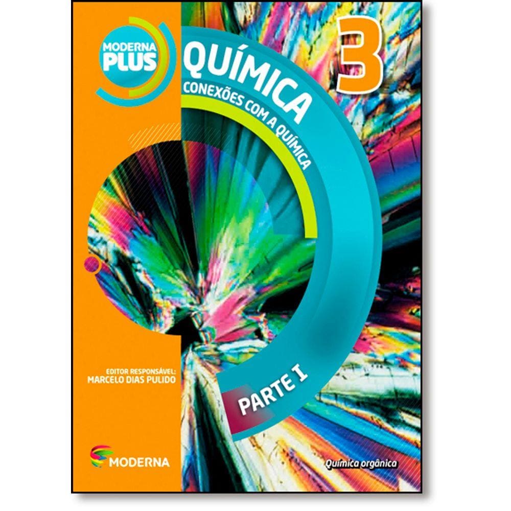 Moderna Plus - Quimica - 3? Ano (Em)