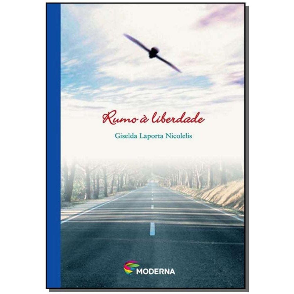 Rumo A Liberdade Ed2