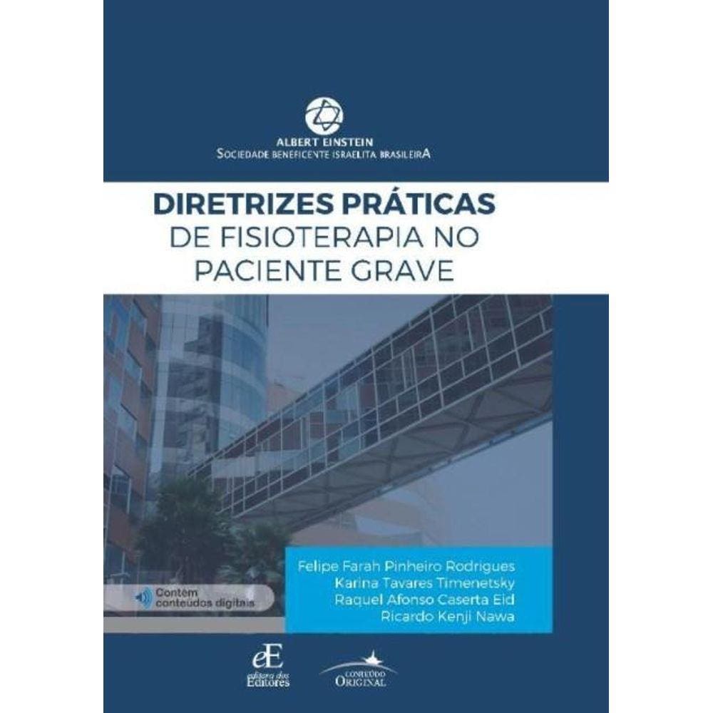 Diretrizes Práticas De Fisioterapia No Paciente Grave