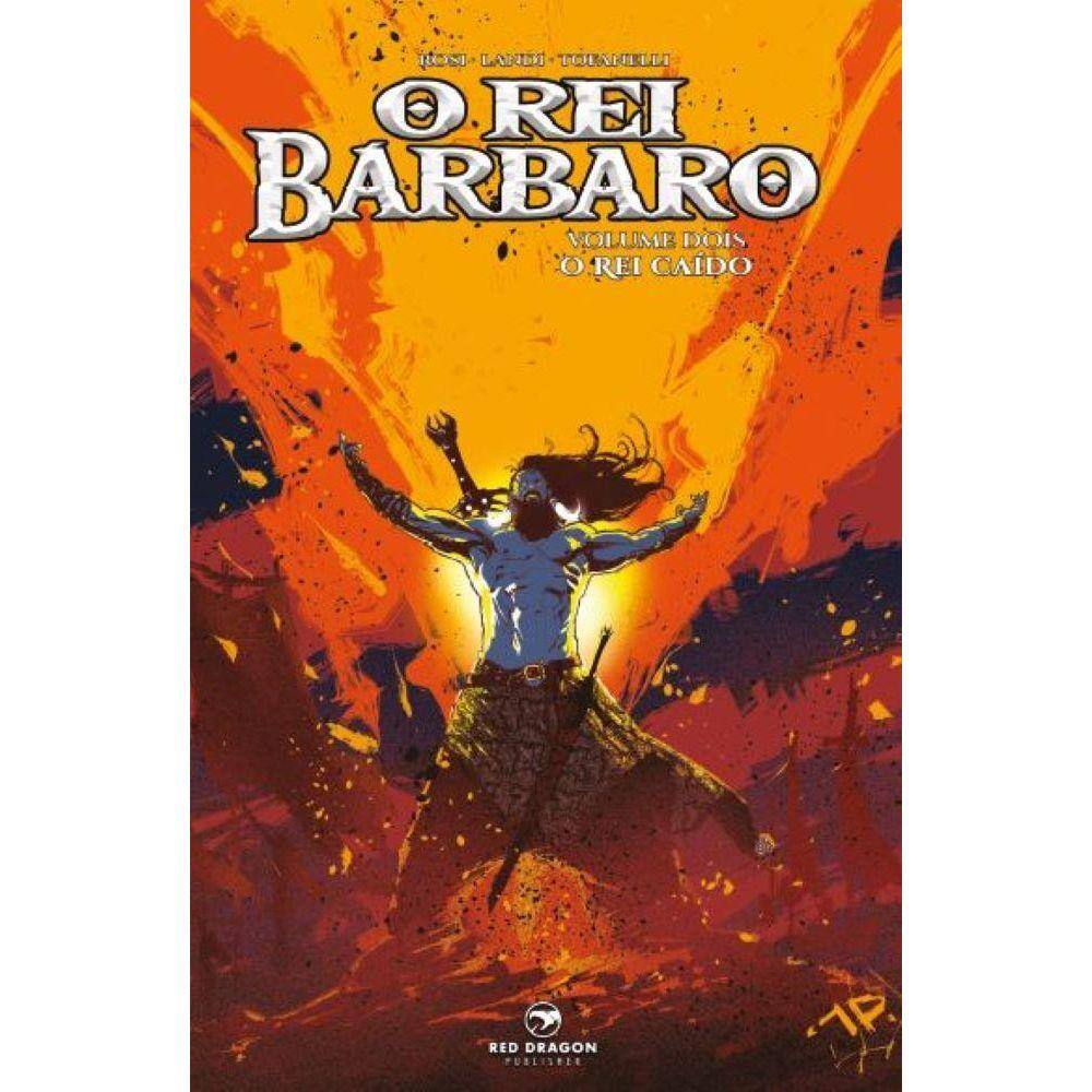 O Rei Bárbaro vol 2