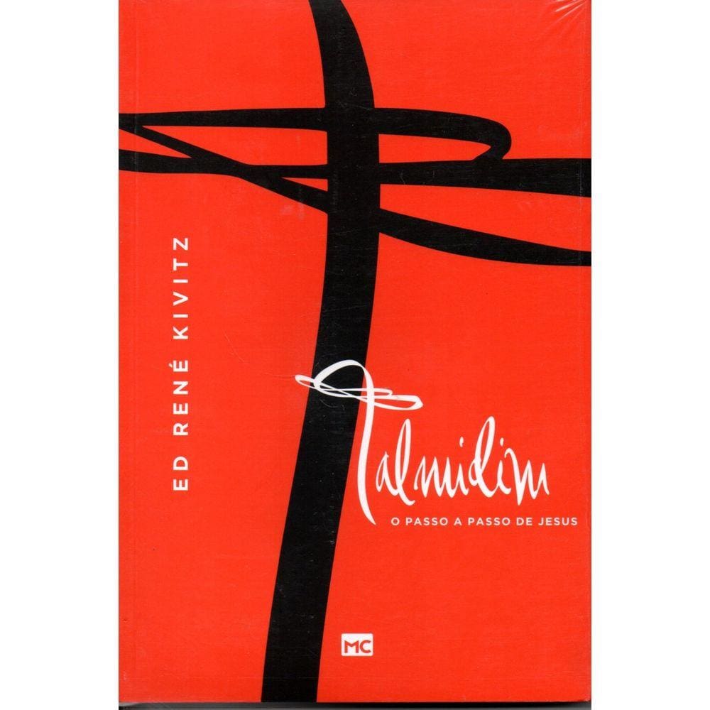 Talmidim  O Passo a Paaso de Jesus Ed René Kivitz