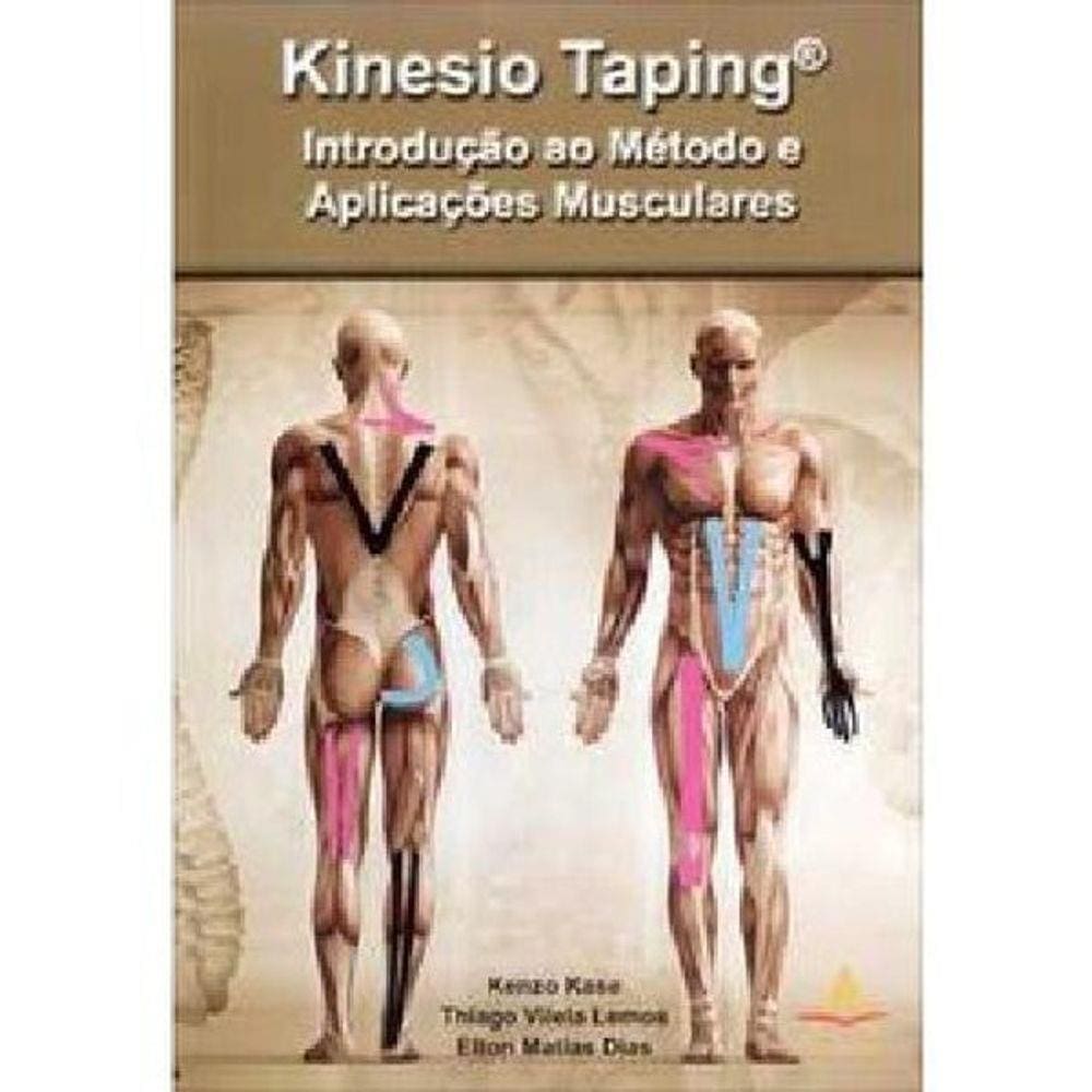 Livro Kinesio Taping: Introdução Ao Método E Aplicações