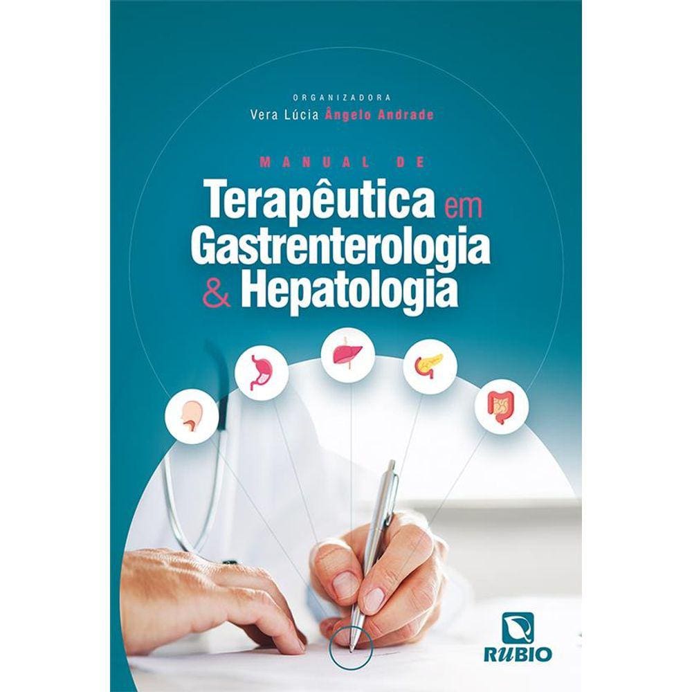 Manual De Terapeutica  Em Gastroenterologia E Hepatologia