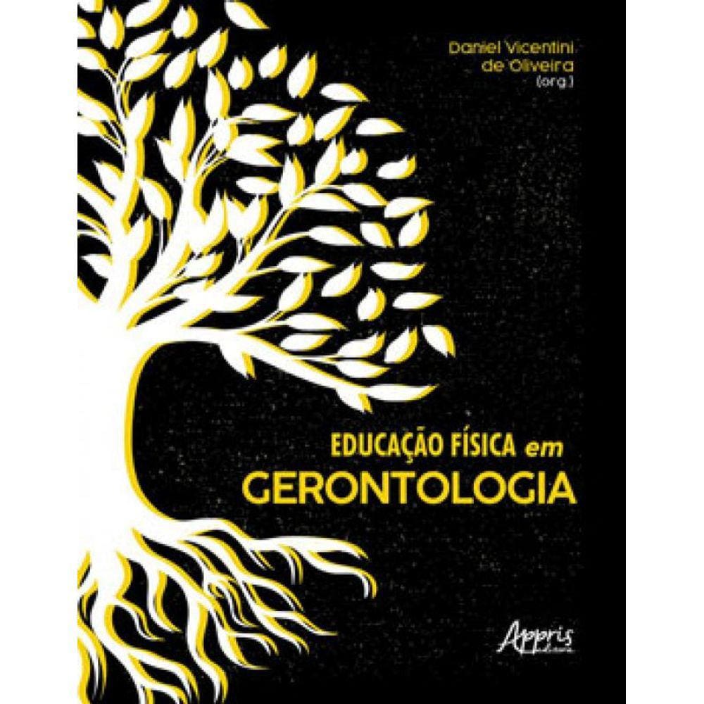 Educação Física Em Gerontologia