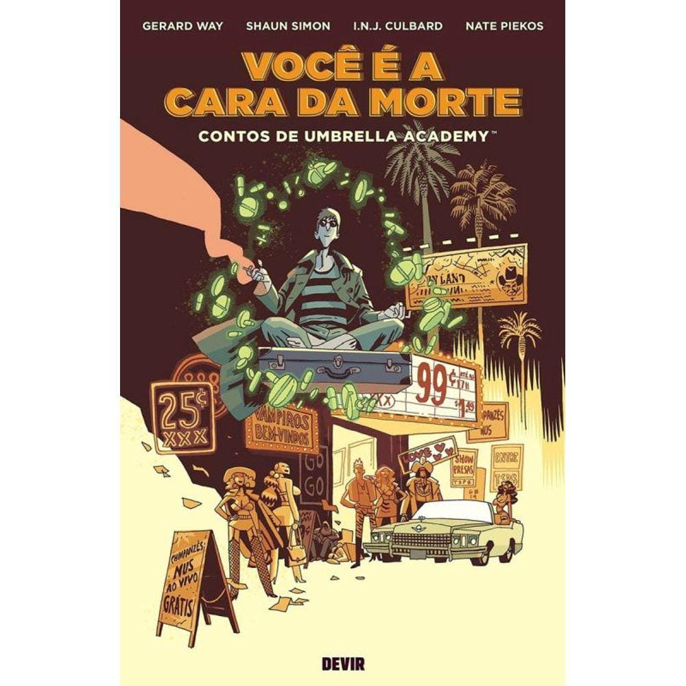Você É A Cara Da Morte - Contos De Umbrella Academy - Vol. 1