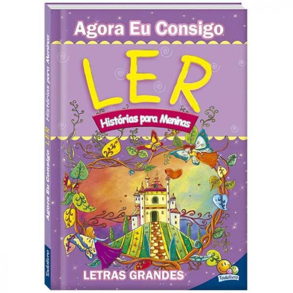 Agora Eu Consigo Ler Ii: Histórias Para Meninas