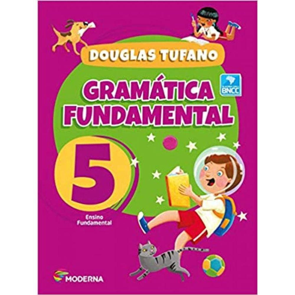 Gramatica Fundamental - 5 Ano - 4 Edicao