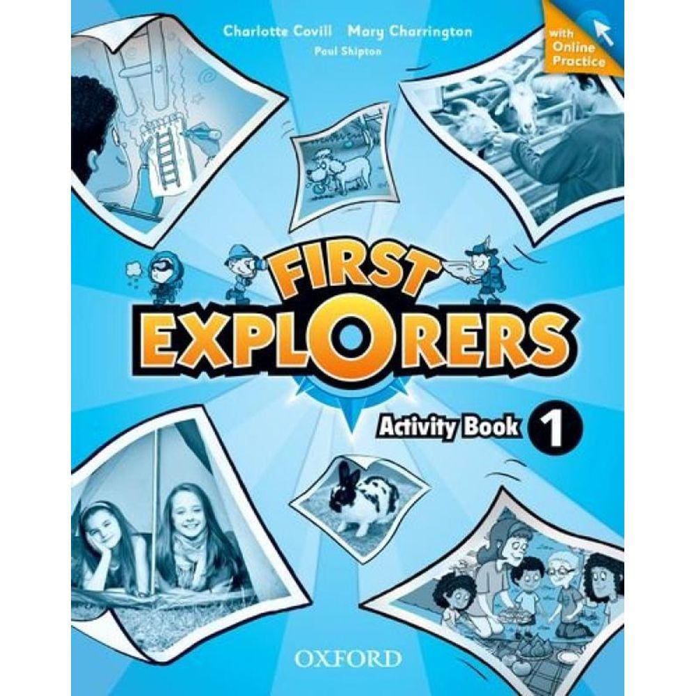 First Explorers 1 Ab With Online Practice - 1St Ed