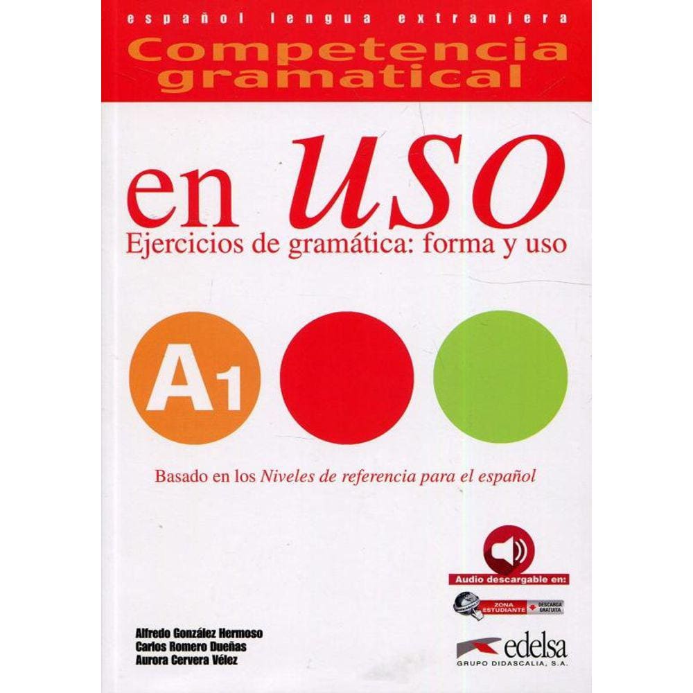 Competencia Gramatical A1 - En Uso - Libro Del Alu