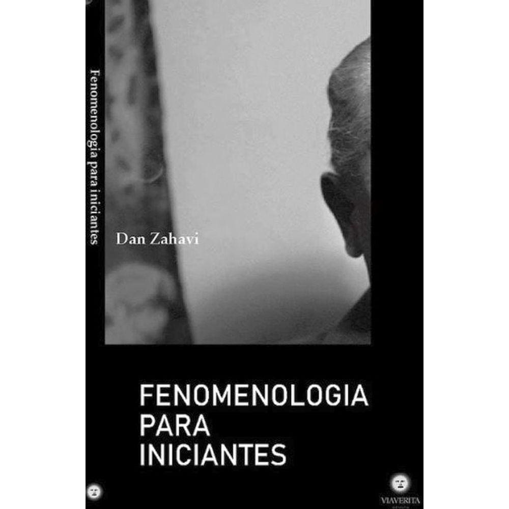 Fenomenologia Para Iniciantes