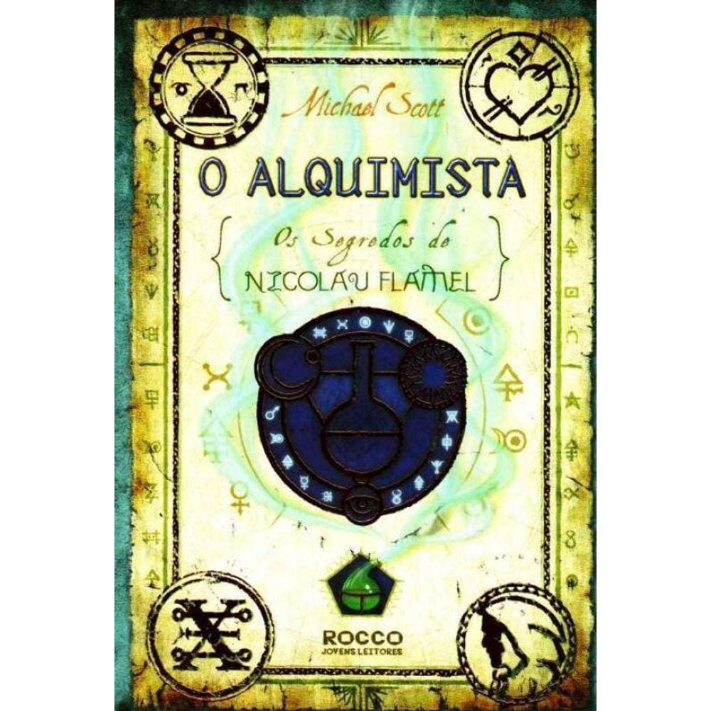 Alquimista, o - os Segredos de Nicolau Flamel