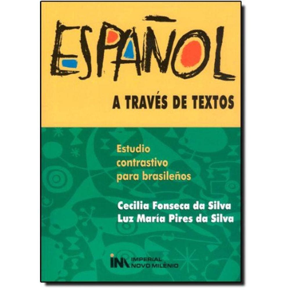 Espanol A Traves De Textos