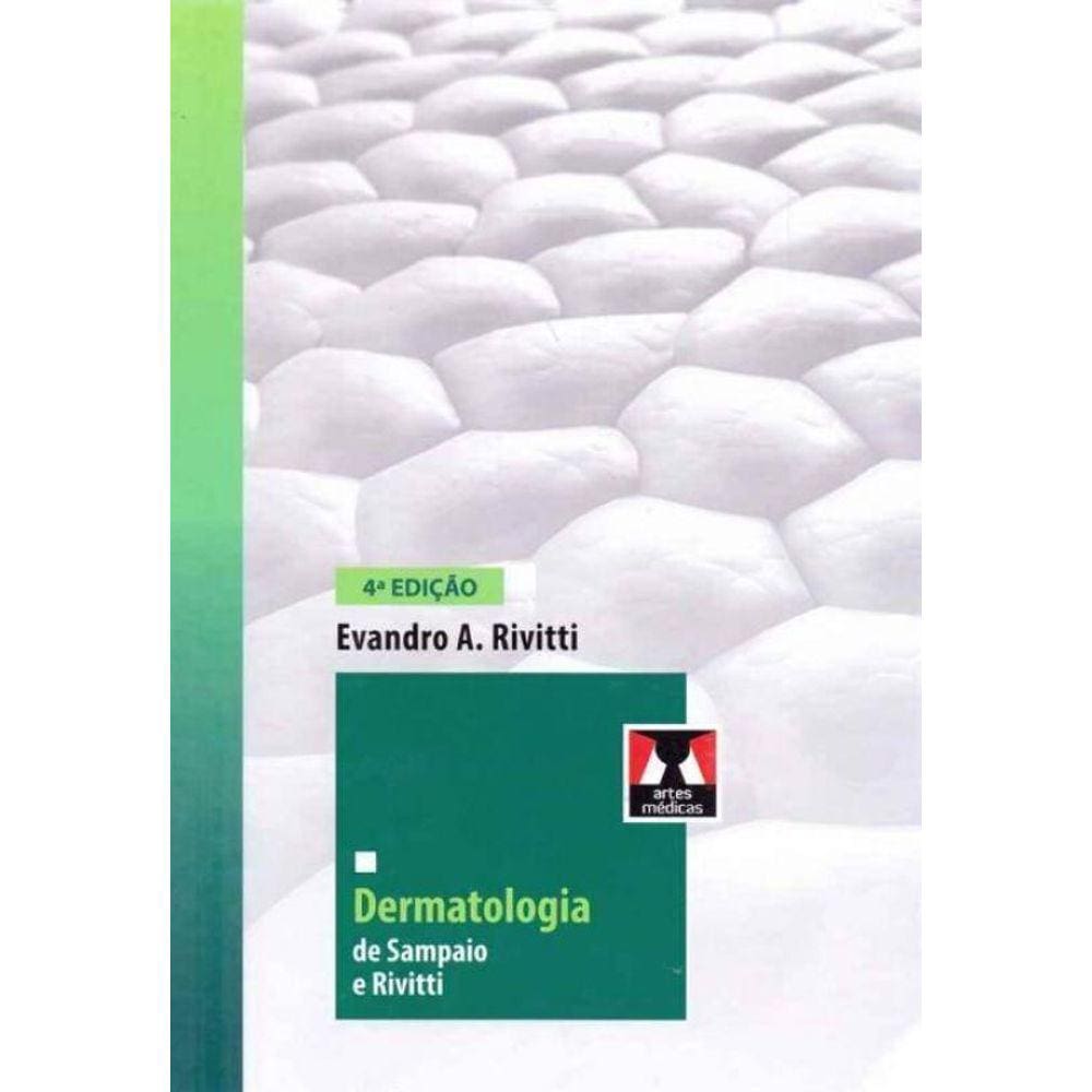 Dermatologia de Sampaio e Rivitti - 04Ed/18