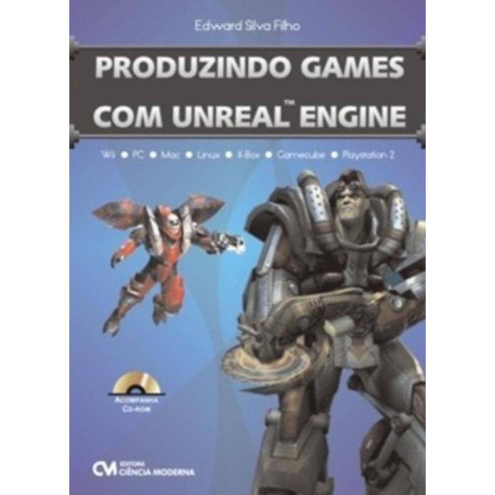 Produzindo Games Com Unreal Engine