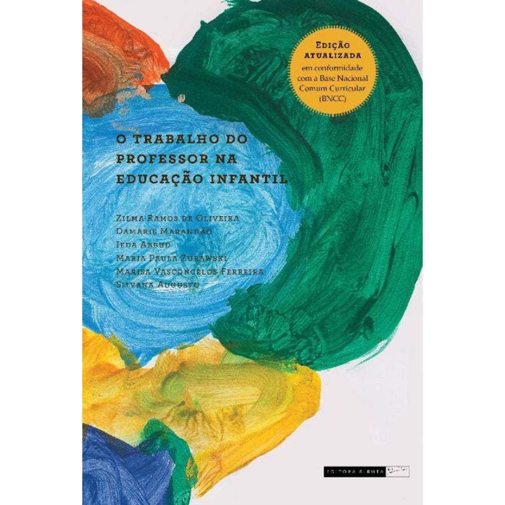 O trabalho do professor na educação infantil