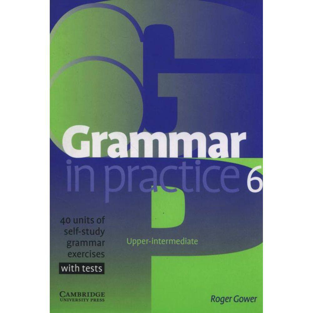 Grammar In Practice 6