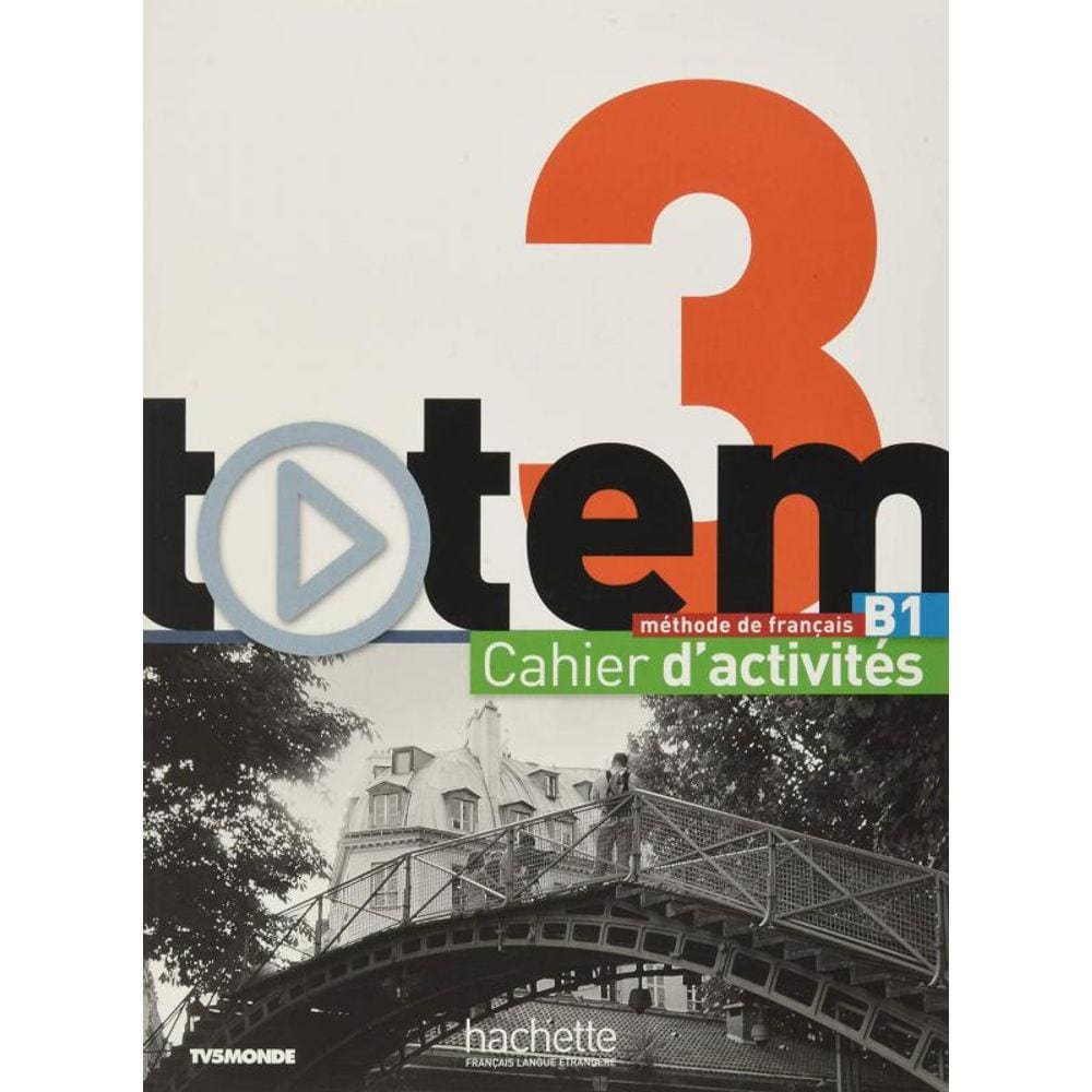 Totem 3 B1 - Cahier D Activites + Cd Audio
