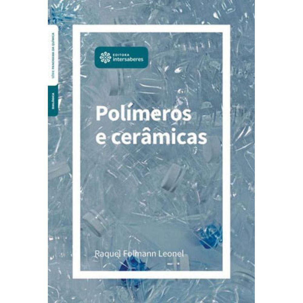 Polímeros E Cerâmicas