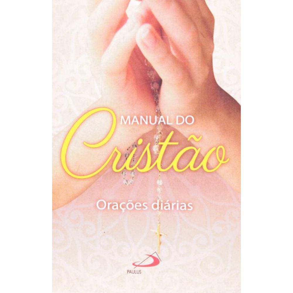 Manual Do Cristao - Oracoes Diarias