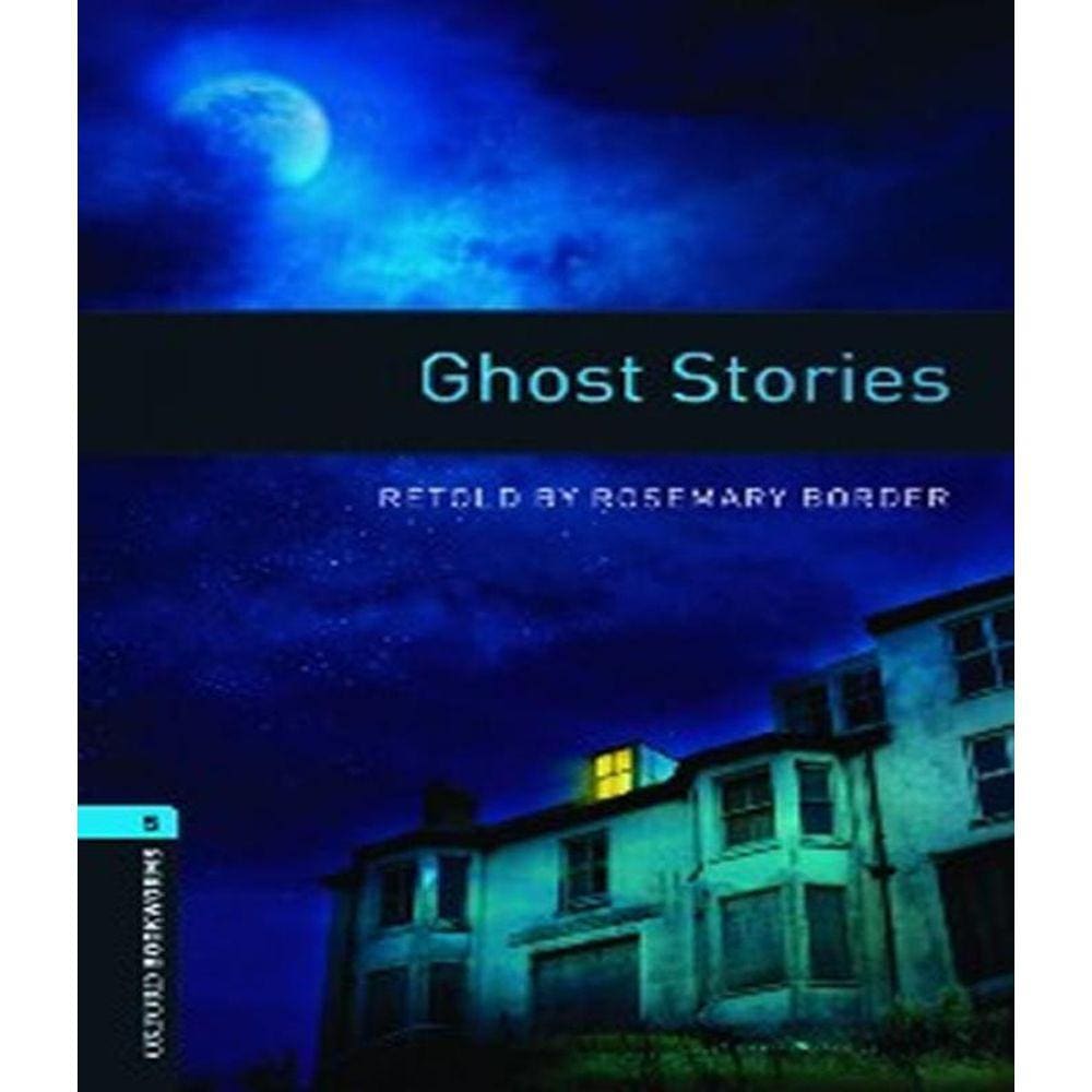 Ghost Stories - Level 5