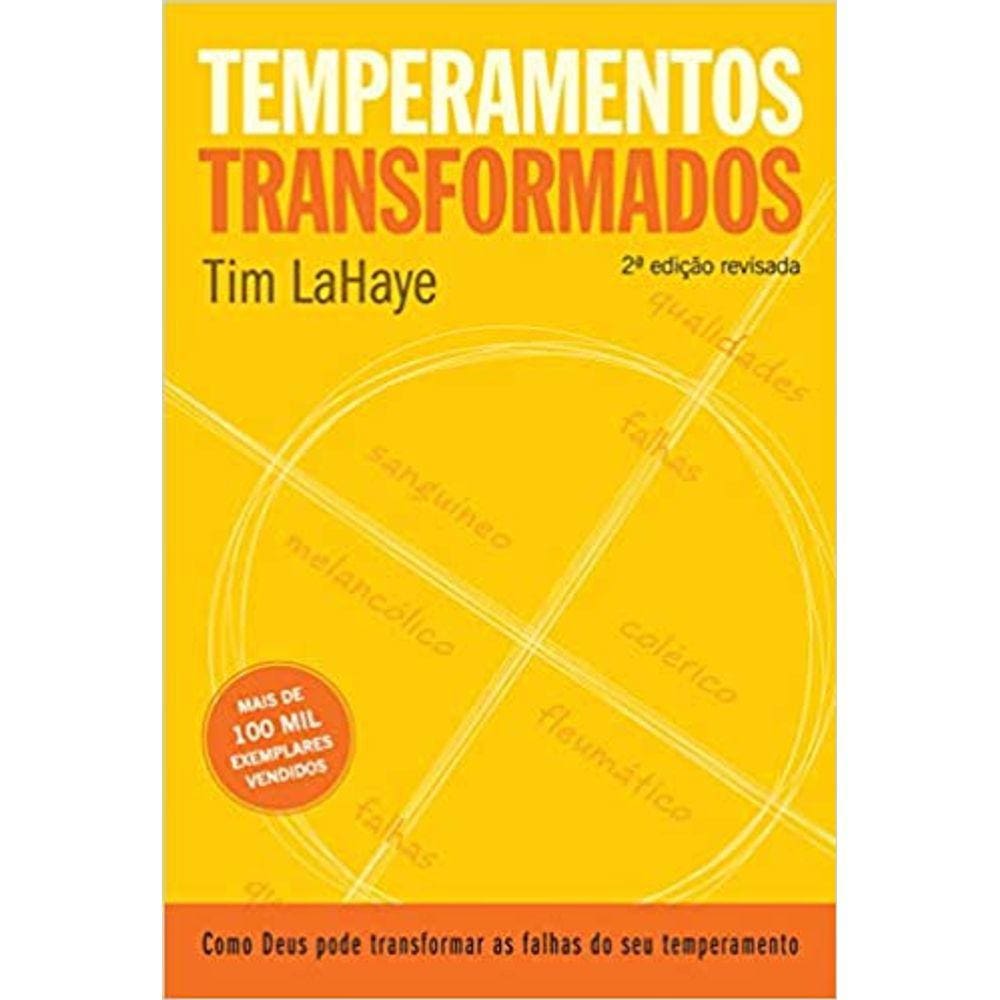 Temperamentos Transformados  Tim Lahaye