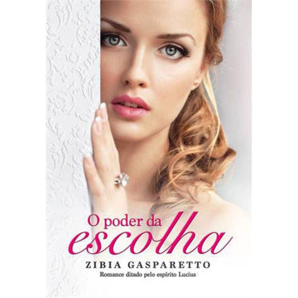Poder Da Escolha, O