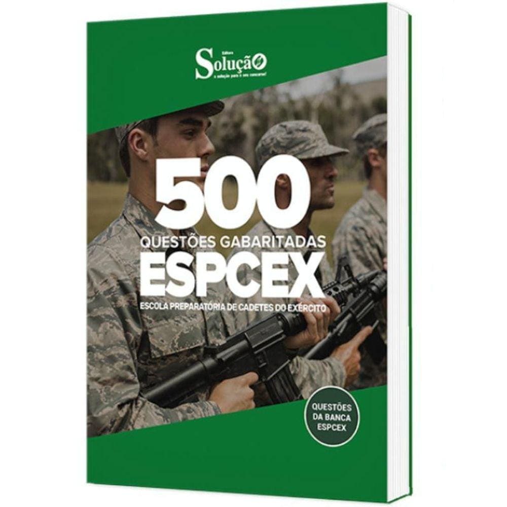Caderno De Testes Espcex - Questões Gabaritadas